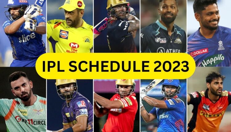 TeluguISM - IPL Schedule 2023