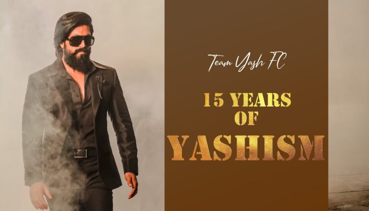 Teluguism-Yash 15 Years