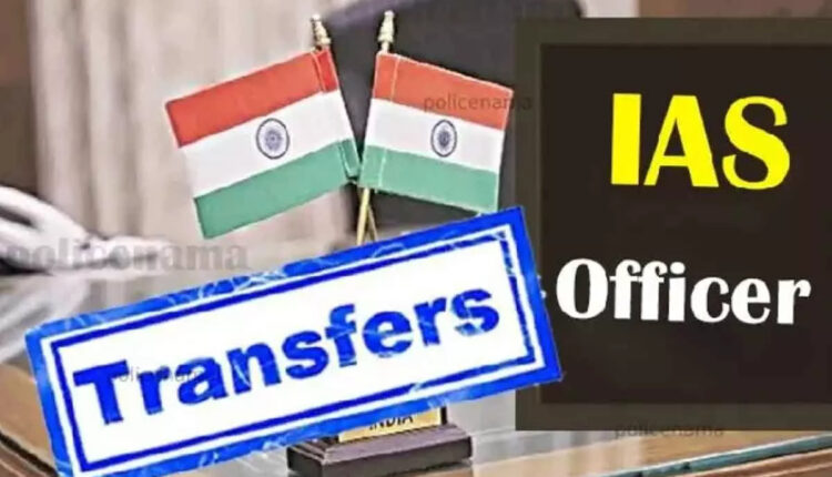 Teluguism - IAS Officers Transfer