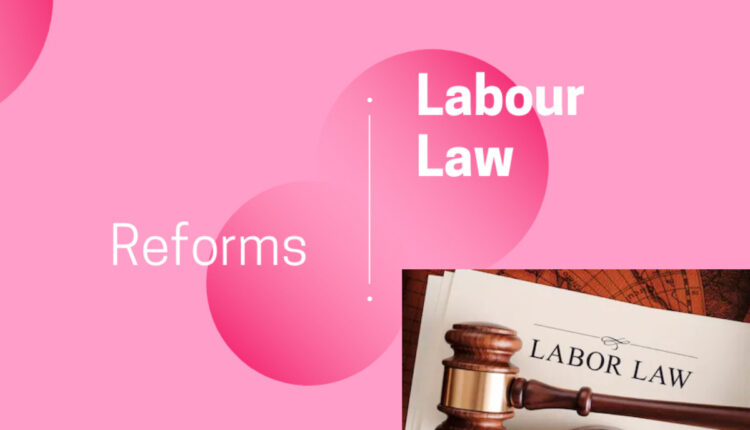 Teluguism - Labour Law Reforms